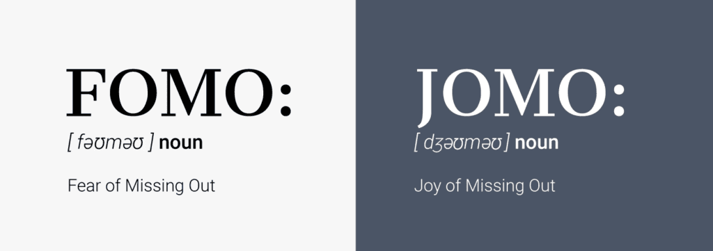 jomo is the new fomo body Dictionary entry x2.png.full JOMO ఏమంటోంది ? FOMO కి JOMO కి తేడా ఏంటి : What is JOMO saying ? What is the difference between FOMO and JOMO?